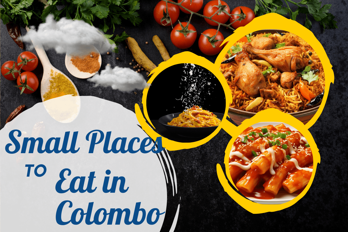 Hidden Gems: Small Places to Eat in Colombo for an Authentic Sri Lankan Experience